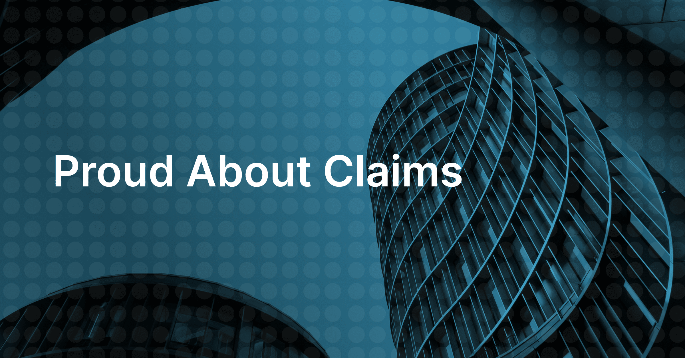 Proud About Claims